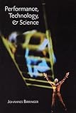 Performance, Technology and Science
