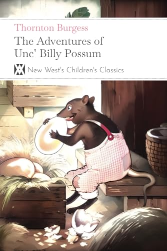The Adventures of Unc' Billy Possum: With 6 Ori... 1649659377 Book Cover