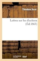 Lettres sur les élections 201299802X Book Cover
