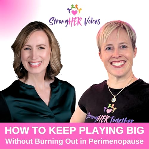 How to Keep Playing Big Without Burning Out in Perimenopause