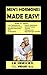 MEN'S HORMONES MADE EASY!: How to Treat Low Testosterone, Low Growth Hormone, Erectile Dysfunction, Andropause, Insulin Resistance, Adrenal Fatigue, Thyroid, ... and DHT! (Bioidentical Hormones Book 8)