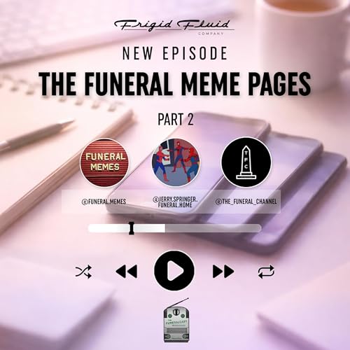 83. The Funeral Meme Pages Part 2- @funeral.memes @the_funeral_channel @jerryspringerfuneralhome