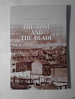 The Rose and the Blade: New and Selected Poems 1957-1997