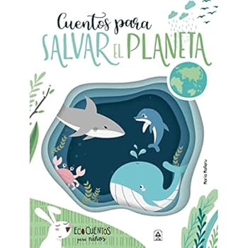 Hardcover Cuentos para Salvar el Planeta [Spanish] Book