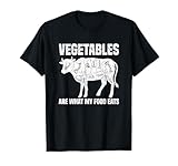 Vegetables Are What My Food Eats | Steak Sirloin T-Bone T-Shirt