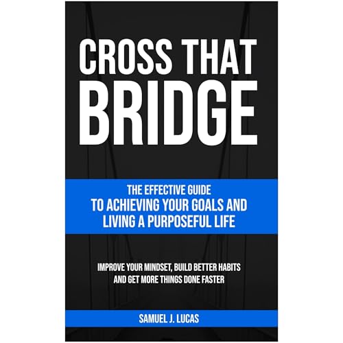 CROSS THAT BRIDGE Audiobook By Samuel J. Lucas cover art