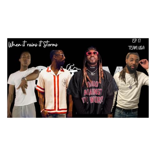 When It Rains It Storms Ep:17 Team USA!