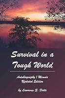 Survival in a Tough World: Updated Edition 1630730653 Book Cover