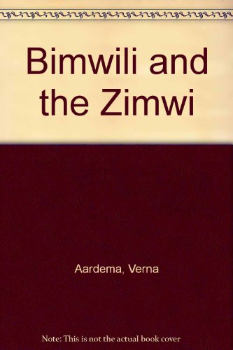 Bimwili and the Zimwi 060603966X Book Cover