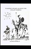  Wadzek\'s Fight against the Steam Turbine