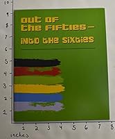 Out of the Fifties - Into the Sixties : 6 Figurative Expressionists 1930416091 Book Cover