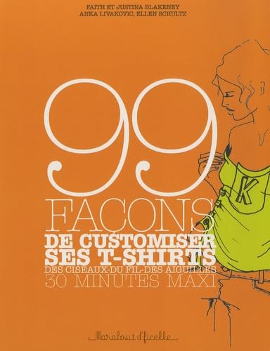 99 Façons de customiser ses tee-shirts