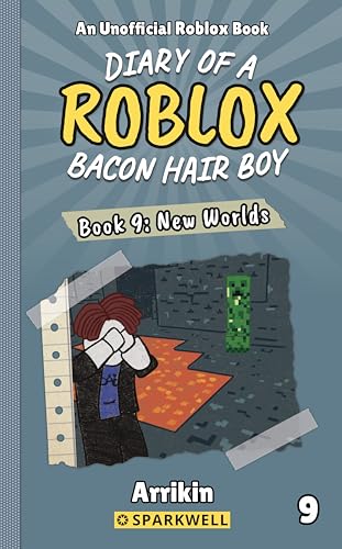 New Worlds (Diary of a Bacon Hair Boy, Book 9) (Diary of a Roblox Bacon Hair Boy)