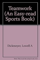 Teamwork (Easy Read Sports Bks) 053104713X Book Cover