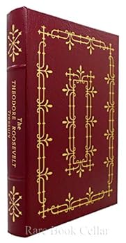 Hardcover THE THEODORE ROOSEVELT TREASURY Easton Press Book