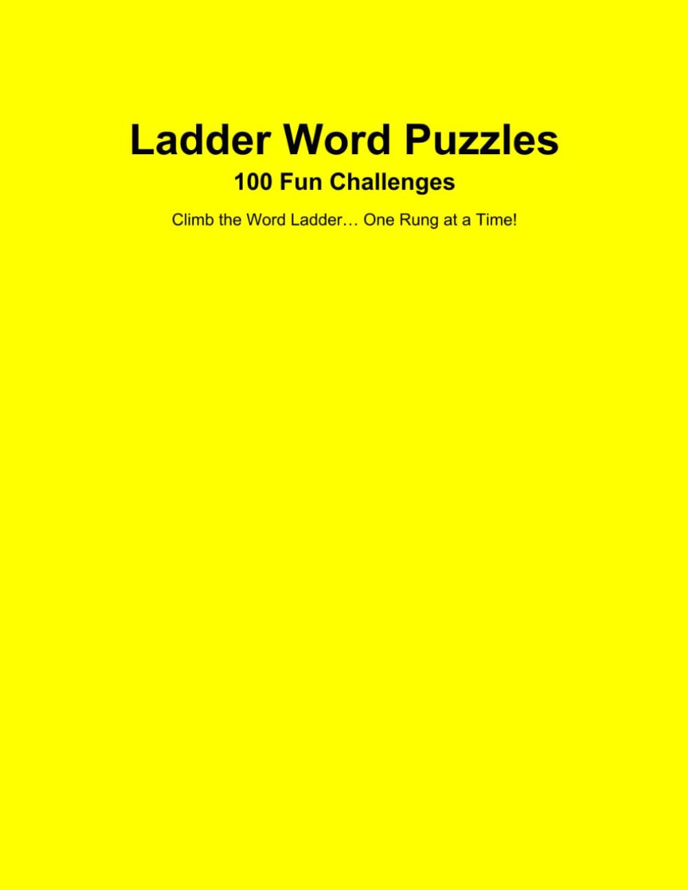 Ladder Word Challenge 100 Fun Challenges