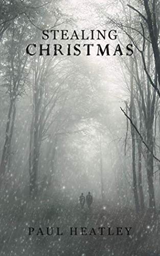 Stealing Christmas (A Christmas Crime Story)