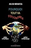 Pourquoi tout va s'effondrer