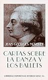  CARTAS SOBRE LA DANZA Y LOS BALLETS