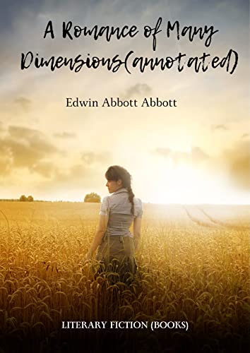 flatland-a-romance-of-many-dimensions (3) (English Edition)