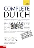 Complete Dutch Beginner to Intermediate Course: (Book and audio support)