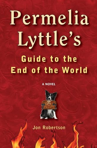 Permelia Lyttle's Guide to the End of the World