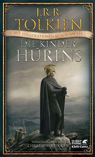 Die Kinder Húrins: Mit Illustrationen von Alan Lee