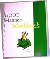 Tadpole Dreams Good Manners Workbook 0976932016 Book Cover