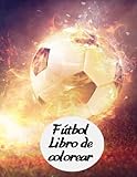  fútbol Libro de colorear: para los niños a los que les gusta el fútbol y jugar con un balón. Divertidas páginas para colorear de fútbol para niños, ... 30 páginas formato a4