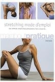  Stretching mode d\'emploi