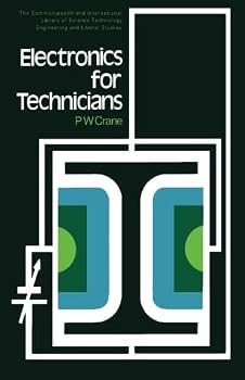 Paperback Electronics for Technicians: The Commonwealth and International Library: Electrical Engineering Division Book