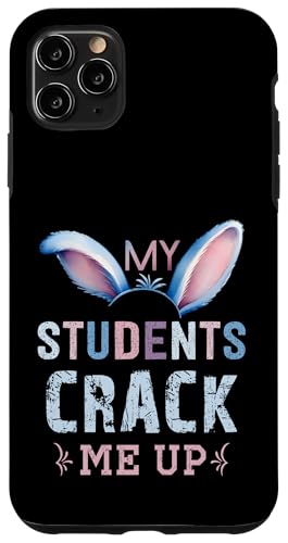 My Students Crack Me Up �ʔ����C�[�X�^�[�f�[ ���Ђ悱�搶 �X�}�z�P�[�X iPhone 11 Pro Max �p