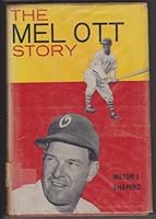 The Mel Ott story B0007DYGAK Book Cover