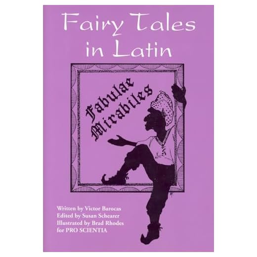 Fairy Tales in Latin: Fabulae Mirabiles