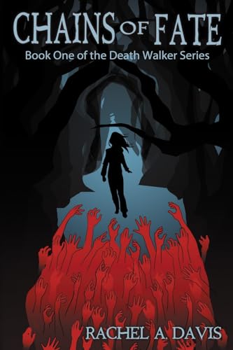 Chains of Fate (Death Walker)
