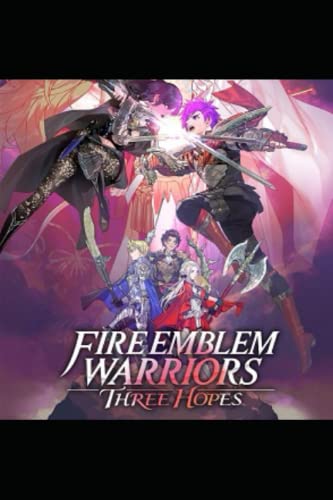 NEW FIRE EMBLEM WARRIORS: THREE HOPES PART 2