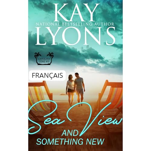 Sea View And Something New Audiolibro Por Kay Lyons arte de portada