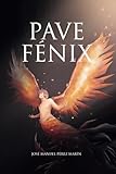  Pave fénix