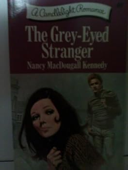 Paperback THE GREY-EYED STRANGER A Candlelight Romance #69 Book
