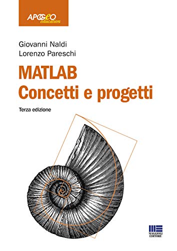 Matlab. Concetti e progett