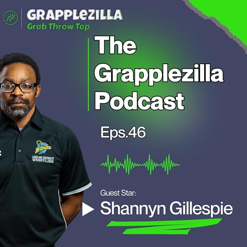 #46 - Shannyn Gilespie - Wrestling's Best Kept Secret