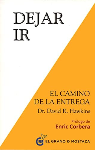 Dejar ir : El camino de la liberación (Inspirados por UCDM)
