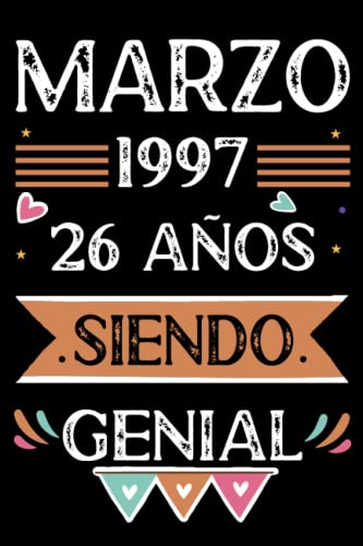 CUADERNO, Marzo 1997, 26 Años Siendo Genial: Libro de visitas, cuaderno, 110 páginas de felicitaciones, idea de regalo, regalo Para la esposa, novia, mujer, La madre