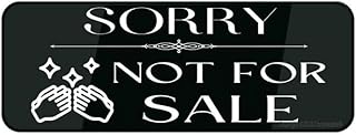 Acrylic Sign Not for Sale for Wall Printable Sign Durable Long Lasting with Double Sided Tape Great for Display Items Sample Products Non-Selling Goods 3X9 Inch
