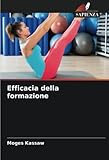 Efficacia della formazione (Italian Edition)