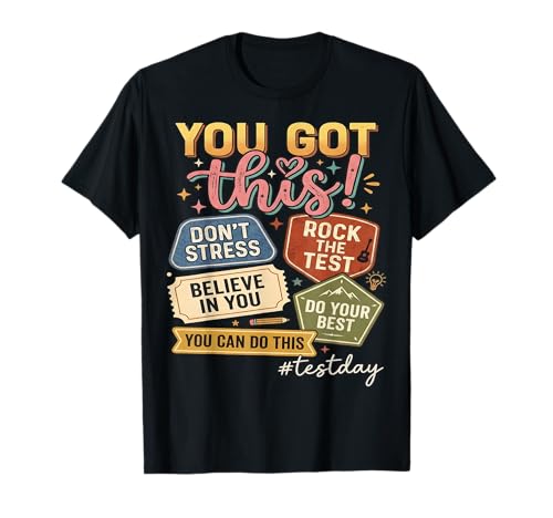 You Got This Test Day State Testing Teacher Staar Test T-Shirt