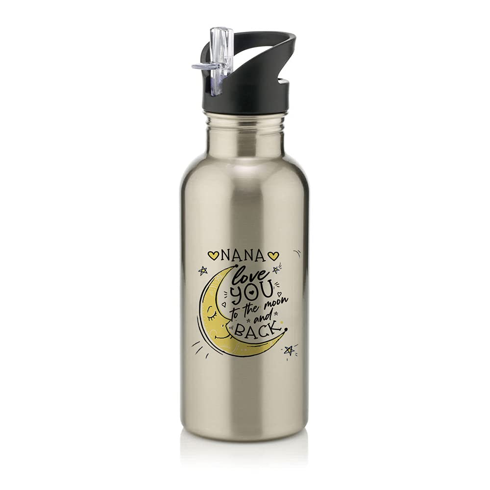 Giftme Natural Silver Personalised Nana/Any Name Love You To The Moon And Back Fathers Day Secret Santa Nonna Birthday Stainless Steel 600Ml Water Bottle With Straw. (Natural Silver)