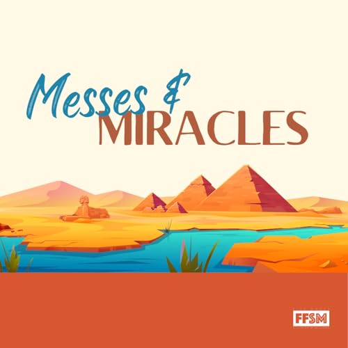 Making a Mark (Messes & Miracles - Week 4)