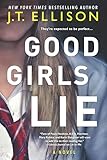 Good Girls Lie (Thorndike Press Large Print Basic)