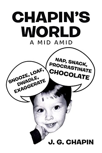 Chapin's World: A Mid Amid